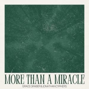 More Than A Miracle