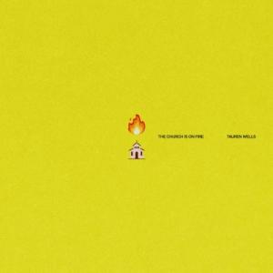 The Church Is On Fire