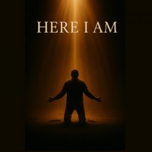 Here I Am