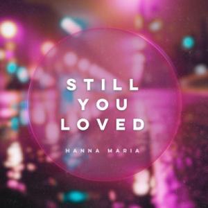 Still You Loved