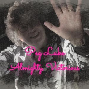 Almighty, Victorious