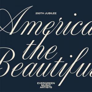 America the Beautiful (250th Jubilee)