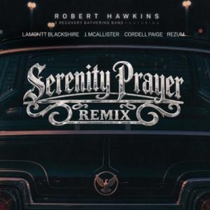 Serenity Prayer (Remix)