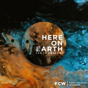 Here on Earth (As in Heaven)
