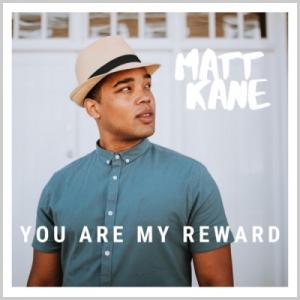 You Are My Reward