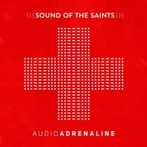 Sound Of The Saints