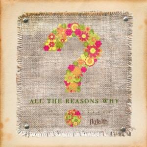 All The Reasons Why