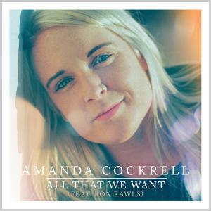 All That We Want