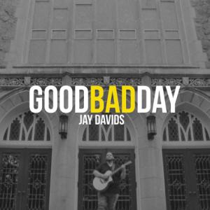Good Bad Day
