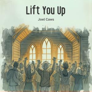Lift You Up