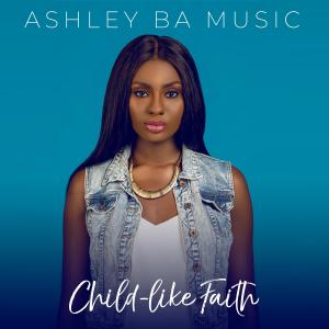 Child Like Faith