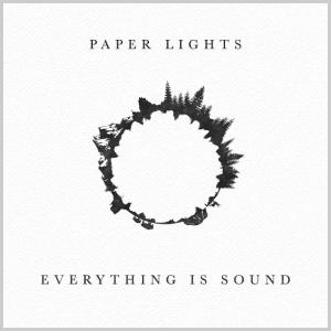Everything Is Sound