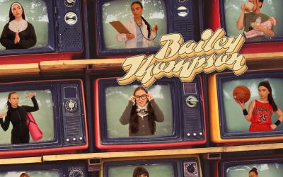 Bailey Thompson Transforms On New Pop Single 'Not For Everyone' Bailey Thompson Transforms On New Pop Single 'Not For Everyone'