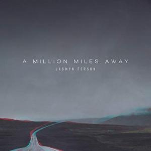 A Million Miles Away A Million Miles Away