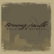 Valleys In Between Valleys In Between