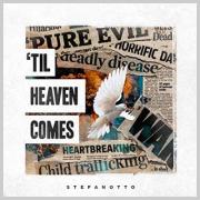 Florida Rapper StefanOtto Releases 'Til Heaven Comes' Florida Rapper StefanOtto Releases 'Til Heaven Comes'