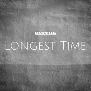 Longest Time Longest Time