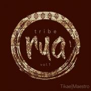 Tribe Rua, Vol. 1 Tribe Rua, Vol. 1