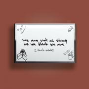 We Are Not as Strong as We Think We Are We Are Not as Strong as We Think We Are