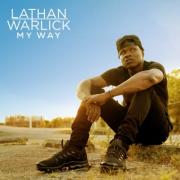 Lathan Warlick Releases New EP 'My Way' Lathan Warlick Releases New EP 'My Way'