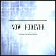 Now, Forever Now, Forever