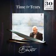 Chris Bowater Releases 'Time for Tears' 30 Year Anniversary Digitally Remastered Version Chris Bowater Releases 'Time for Tears' 30 Year Anniversary Digitally Remastered Version