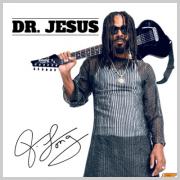 Dr. Jesus Dr. Jesus