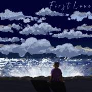 First Love First Love