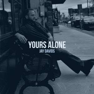 Yours Alone Yours Alone