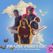 We Are Leo Declares 'PRAISE FOREVER!' On New Single We Are Leo Declares 'PRAISE FOREVER!' On New Single