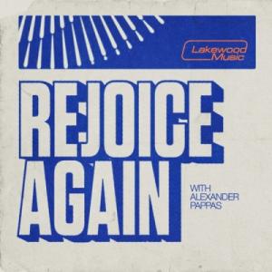 Rejoice Again Rejoice Again