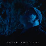 Christmas Worship Songs Christmas Worship Songs