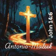 Antonio-Maleek Declares the Gospel Through Bold Christian Hip-Hop On 'John 14:6' Antonio-Maleek Declares the Gospel Through Bold Christian Hip-Hop On 'John 14:6'