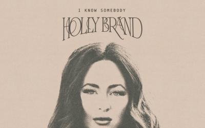 Holly Brand - I Know Somebody Holly Brand - I Know Somebody