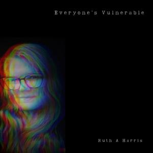 Everyone's Vulnerable Everyone's Vulnerable