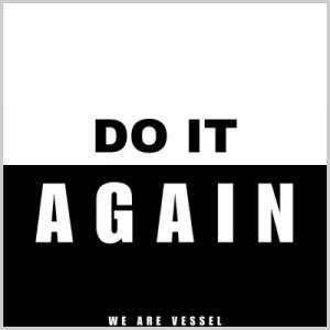 Do It Again Do It Again
