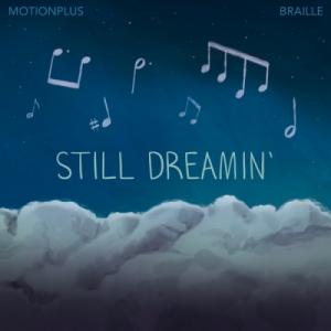 Still Dreamin' Still Dreamin'