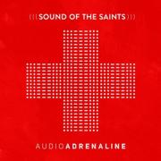 Sound Of The Saints Sound Of The Saints