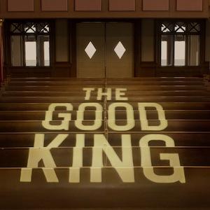 The Good King The Good King