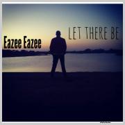 Let There Be Let There Be