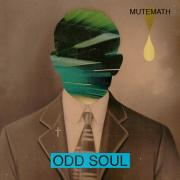 MuteMath Confirm New Album 'Odd Soul' MuteMath Confirm New Album 'Odd Soul'