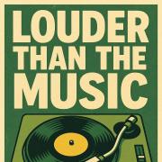 Louder Than The Music: Giving Independent Christian Artists a Voice Louder Than The Music: Giving Independent Christian Artists a Voice