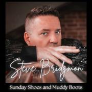 Steve Bridgmon's 'Sunday Shoes and Muddy Boots' Receives Hollywood Independent Music Award Nomination Steve Bridgmon's 'Sunday Shoes and Muddy Boots' Receives Hollywood Independent Music Award Nomination