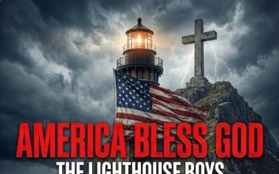 The Lighthouse Boys Announce New Single 'America Bless God' Set For Release On September 18 The Lighthouse Boys Announce New Single 'America Bless God' Set For Release On September 18