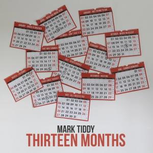 Thirteen Months Thirteen Months