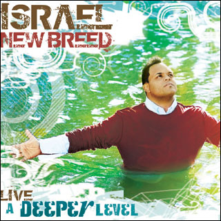 Israel Houghton - Deeper