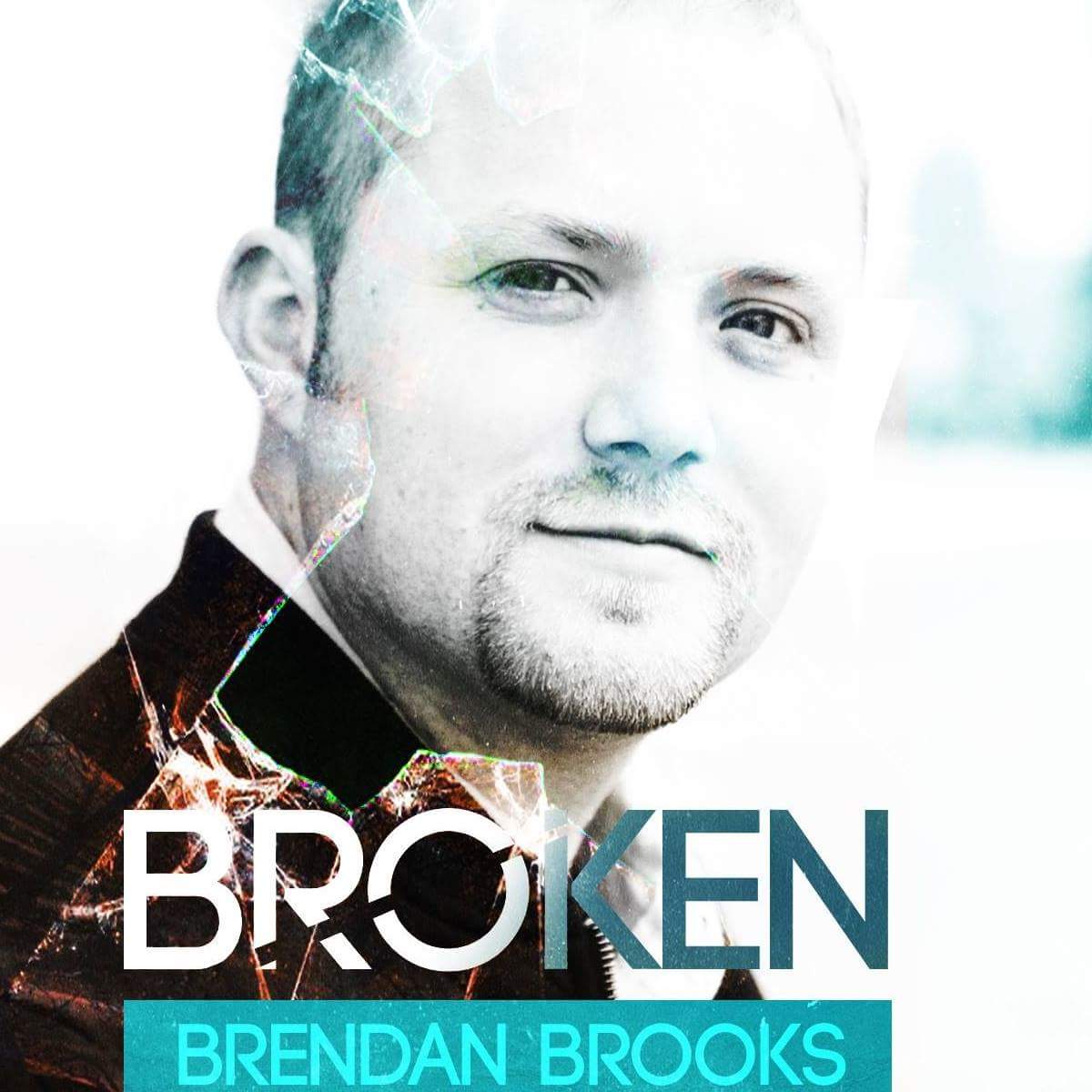 Brendan Brooks Releases Single From 'Broken' Album