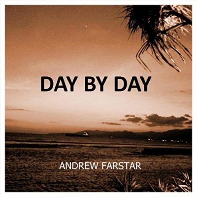 Music Review - Day By Day - Andrew Farstar