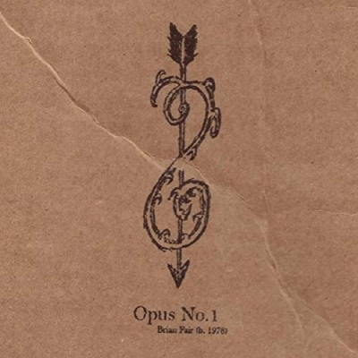 Brian Fair - Opus No.1