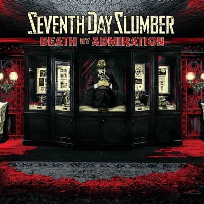 Seventh Day Slumber - Death By Admiration